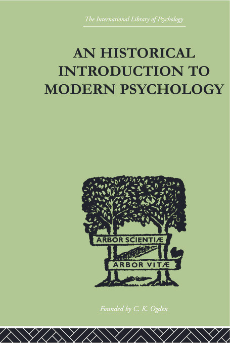 An Historical Introduction To Modern Psychology by Gardner Murphy, 9780415757997