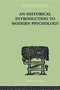 An Historical Introduction To Modern Psychology by Gardner Murphy, 9780415757997