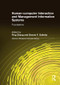 Human-computer Interaction and Management Information Systems (Foundations) by Ping Zhang, Dennis F. Galletta, 9781138692824