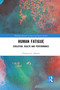 Human Fatigue (Evolution, Health and Performance) by Francesco Marino, 9780367731120
