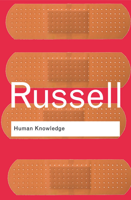 Human Knowledge: Its Scope and Limits by Bertrand Russell, 9780415474443