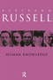 Human Knowledge: Its Scope and Value by Bertrand Russell, 9780415083027