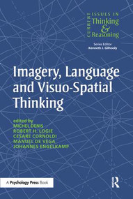 Imagery, Language and Visuo-Spatial Thinking by Michel Denis, Robert Logie, 9781138877436