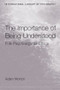 The Importance of Being Understood (Folk Psychology as Ethics) by Adam Morton, 9780415272438