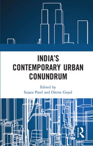 India's Contemporary Urban Conundrum by Sujata Patel, Omita Goyal, 9780367732394