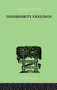 Inferiority Feelings (In the Individual and the Group) by Oliver Brachfeld, 9781138882379