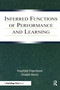 Inferred Functions of Performance and Learning by Siegfried Engelmann, Donald Steely, 9780415655156