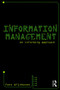 Information Management (An Informing Approach) by Fons Wijnhoven, 9780415552158