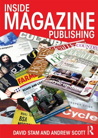Inside Magazine Publishing - 9780415827126 by David Stam, Andrew Scott, 9780415827126