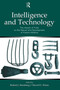 Intelligence and Technology (The Impact of Tools on the Nature and Development of Human Abilities) by Robert J. Sternberg, David D. Preiss, 9780415648639