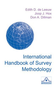 International Handbook of Survey Methodology by Edith D. de Leeuw, Joop Hox, Don Dillman, 9780805857535
