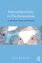 Intersubjectivity in Psychoanalysis (A Model for Theory and Practice) by Lewis Kirshner, 9781138938083