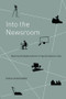 Into the Newsroom (Exploring the Digital Production of Regional Television News) by Emma Hemmingway, 9780415404686