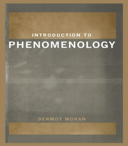Introduction to Phenomenology - 9780415183734 by Dermont Moran, 9780415183734
