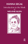 Introduction to the Work of Melanie Klein by Hanna Segal, 9780946439508