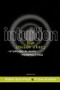 Intuition: The Inside Story (Interdisciplinary Perspectives) by Robbie Davis-Floyd, P. Sven Arvidson, 9780415915946
