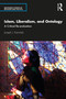 Islam, Liberalism, and Ontology (A Critical Re-evaluation) - 9780367534110 by Joseph J. Kaminski, 9780367534110