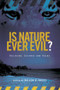 Is Nature Ever Evil? (Religion, Science and Value) by Willem B. Drees, 9780415290616