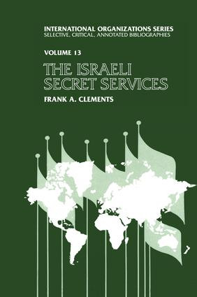 Israeli Secret Services - 9781138526457 by Frank Clements, 9781138526457