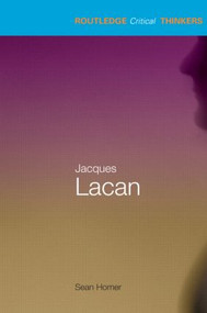 Jacques Lacan by Sean Homer, 9780415256179