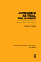 John Dee's Natural Philosophy (Between Science and Religion) by Nicholas Clulee, 9780415752671