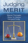 Judging Merit by Warren Thorngate, Robyn M. Dawes, Margaret Foddy, 9781138012875