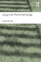 Jung and Phenomenology by Roger Brooke, 9781138787285