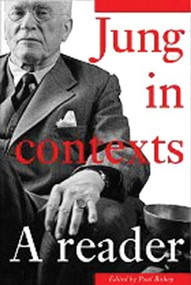 Jung in Contexts (A Reader) - 9780415205580 by Paul Bishop, 9780415205580