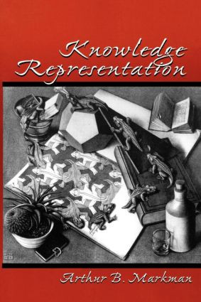 Knowledge Representation by Arthur B. Markman, 9780805824414