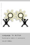 Language in Action (Psychological Models of Conversation) by William Turnbull, 9780415198684