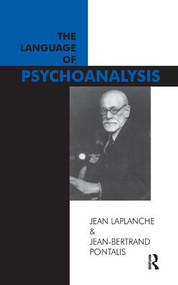 The Language of Psychoanalysis by Jean Laplanche, Jean-Bertrand Pontalis, 9780946439492