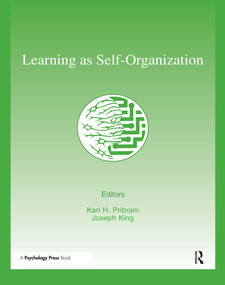 Learning As Self-organization - 9780805825862 by Karl H. Pribram, 9780805825862