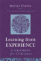 Learning from Experience (Guidebook for Clinicians) by Marilyn Charles, 9780881634105