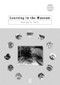 Learning in the Museum by George E. Hein, 9780415097765