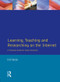 Learning, Teaching and Researching on the Internet (A Practical Guide for Social Scientists) by Stuart Stein, 9780582319356