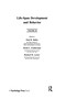 Life-Span Development and Behavior (Volume 10) by Paul B. Baltes, David L. Featherman, Richard M. Lerner, 9781138979840