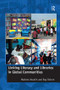 Linking Literacy and Libraries in Global Communities by Marlene Asselin, Ray Doiron, 9780815399797