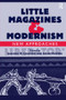 Little Magazines & Modernism (New Approaches) - 9781138276062 by Adam McKible, Suzanne W. Churchill, 9781138276062