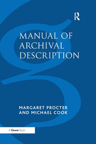 Manual of Archival Description - 9781138263222 by Margaret Procter, Michael Cook, 9781138263222