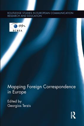 Mapping Foreign Correspondence in Europe by Georgios Terzis, 9781138097742