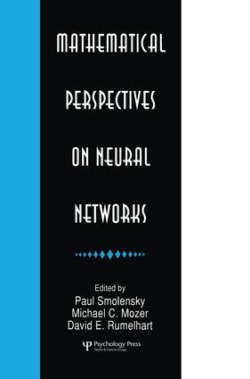 Mathematical Perspectives on Neural Networks by Paul Smolensky, Michael C. Mozer, David E. Rumelhart, 9781138876293