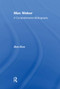 Max Weber (A Comprehensive Bibliography) - 9781138511927 by Alan Sica, 9781138511927