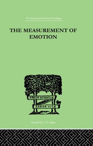 The Measurement of Emotion by W Whately Smith, 9780415210492