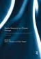 Media Research on Climate Change (Where have we been and where are we heading?) by Ulrika Olausson, Peter Berglez, 9780367074821
