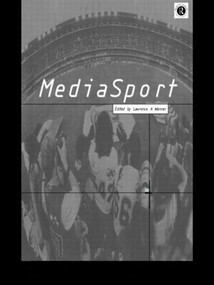 MediaSport - 9780415140416 by Lawrence Wenner, 9780415140416