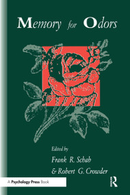 Memory for Odors - 9780805807288 by Frank R. Schab, Robert G. Crowder, 9780805807288