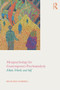 Metapsychology for Contemporary Psychoanalysis (Mind, World, and Self) by Richard Sembera, 9781138242227