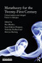 Metatheory for the Twenty-First Century (Critical Realism and Integral Theory in Dialogue) by Roy Bhaskar, Sean Esbjörn-Hargens, Nicholas Hedlund, Mervyn Hartwig, 9780415820479