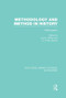 Methodology and Method in History (RLE Accounting) (A Bibliography) by Lee Parker, Finley Graves, 9781138995819