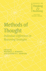 Methods of Thought (Individual Differences in Reasoning Strategies) by Elizabeth Newton, Maxwell Roberts, 9780415655552